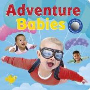 Adventure Babies de Rosamund Lloyd