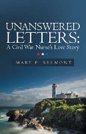 Unanswered Letters de Mary F. Belmont