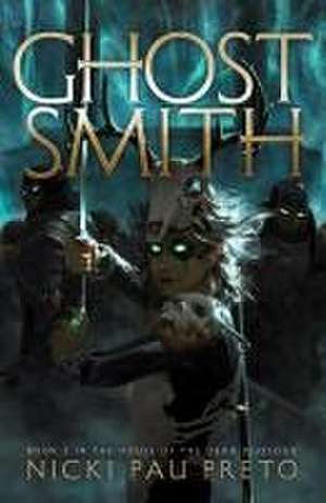 Ghostsmith de Nicki Pau Preto