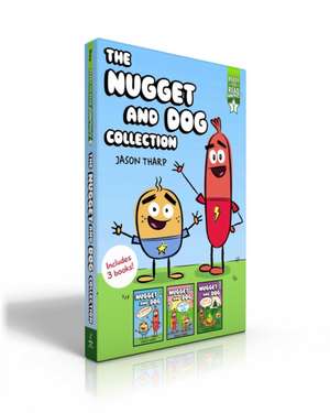 The Nugget and Dog Collection (Boxed Set): All Ketchup, No Mustard!; Yum Fest Is the Best!; s'More Than Meets the Eye! de Jason Tharp