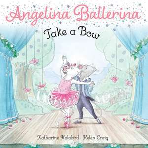 Take a Bow de Katharine Holabird