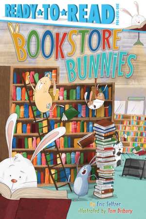 Bookstore Bunnies de Eric Seltzer