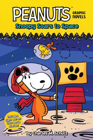 Snoopy Soars to Space de Charles M Schulz