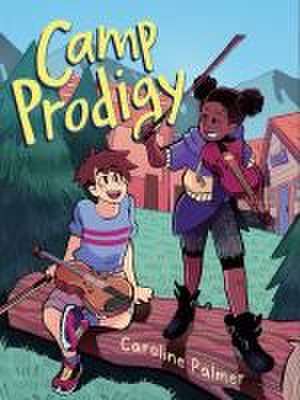 Camp Prodigy de Caroline Palmer