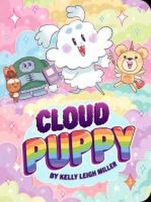 Cloud Puppy de Kelly Leigh Miller