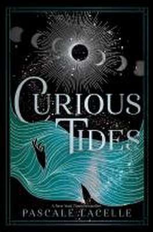 Curious Tides de Pascale Lacelle