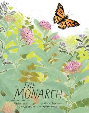 The Monarch de Kirsten Hall