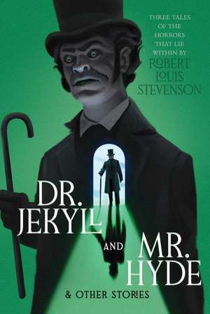 Dr. Jekyll and Mr. Hyde & Other Stories de Robert-Louis Stevenson