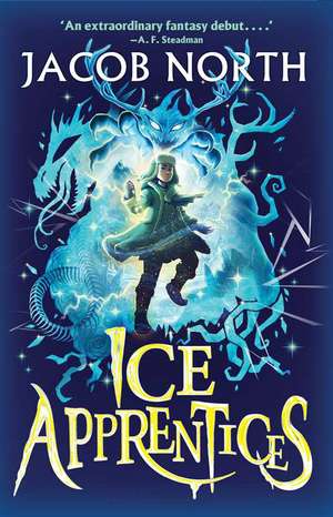 Ice Apprentices de Jacob North