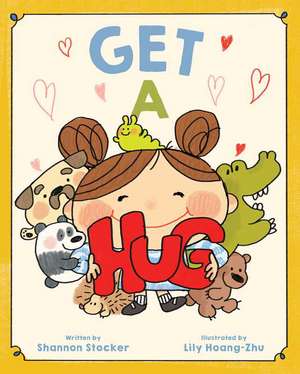 Get a Hug de Shannon Stocker
