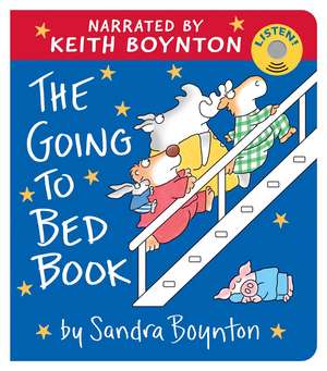 The Going to Bed Book (Sound Book) de Sandra Boynton