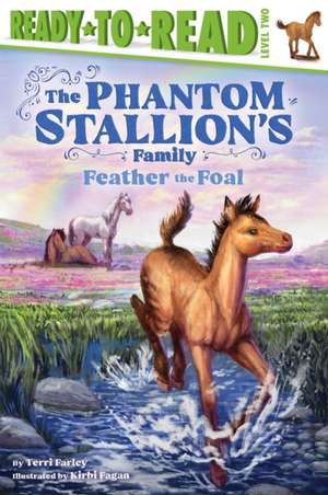 Feather the Foal de Terri Farley