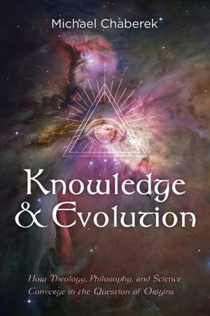 Knowledge and Evolution de Michael Chaberek