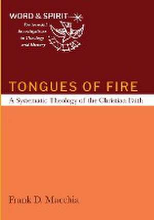 Tongues of Fire de Frank D. Macchia