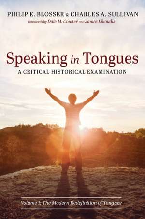 Speaking in Tongues de Philip E. Blosser