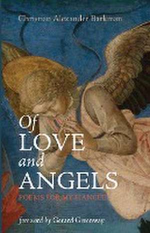 Of Love and Angels de Christian Alexander Barkman