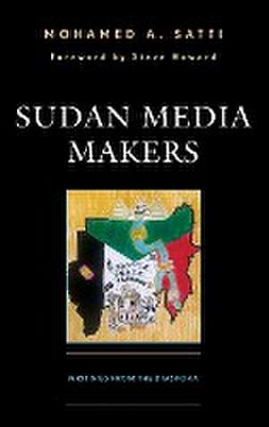 Sudan Media Makers de Mohamed A. Satti