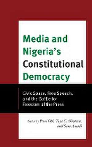 Media and Nigeria's Constitutional Democracy