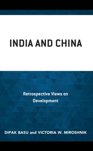 Basu, D: India and China de Victoria W. Miroshnik