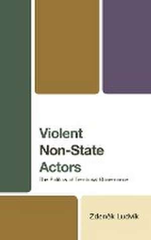 Violent Non-State Actors de Zden¿k Ludvík