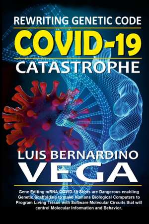 COVID Catastrophe de Luis Vega