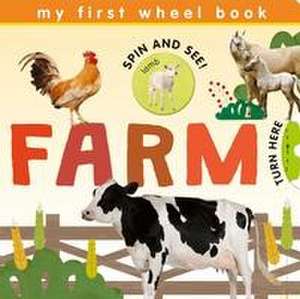 My First Wheel Books: Farm de Patricia Hegarty