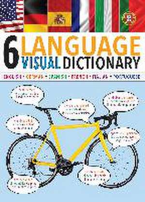 6-Language Visual Dictionary de Editors of Thunder Bay Press