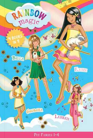 Rainbow Magic Pet Fairies Books #1-4 de Daisy Meadows