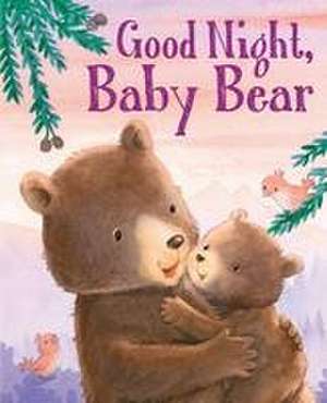 Good Night, Baby Bear de Grace Baranowski