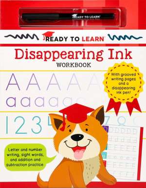 Ready to Learn Disappearing Ink Workbook de Editors of Silver Dolphin Books