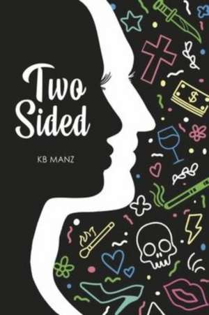 Manz, K: Two Sided