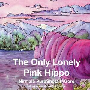 The Only Lonely Pink Hippo de Nirmala PuruShotam-Gore