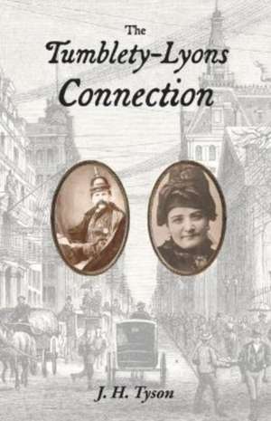 The Tumblety-Lyons Connection de H. Tyson