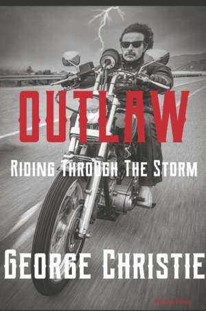 Outlaw Riding Through the Storm de George Christie