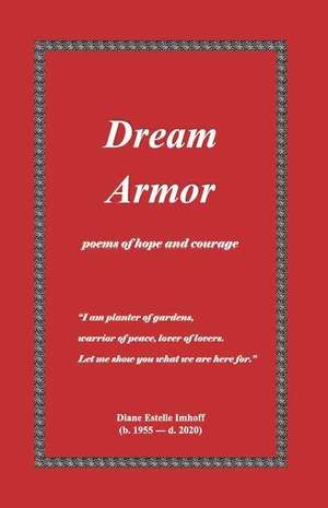 Dream Armor de Diane Estelle Imhoff