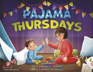 Pajama Thursdays de Amy Schwartz Silver