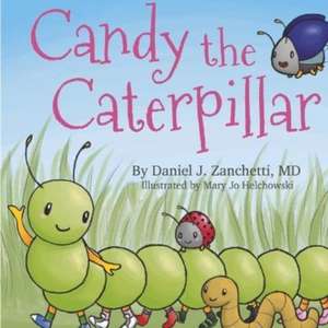 Candy the Caterpillar de Daniel Zanchetti