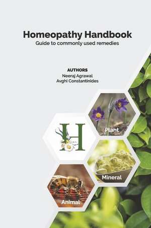 Homeopathy Handbook: Guide to Commonly Used Remedies de Neeraj Agrawal