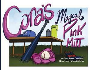 Cora's Magical Pink Mitt de Peter Cavalier