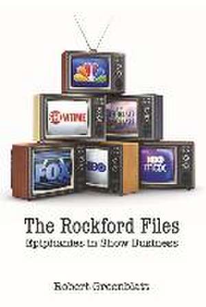 The Rockford Files de Robert Greenblatt