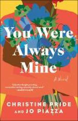 You Were Always Mine de Christine Pride