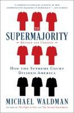 The Supermajority de Michael Waldman