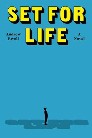 Set for Life de Andrew Ewell