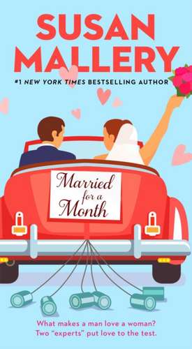 Married for a Month de Susan Mallery