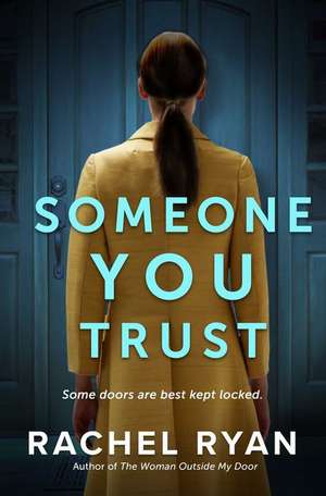 Someone You Trust de Rachel Ryan