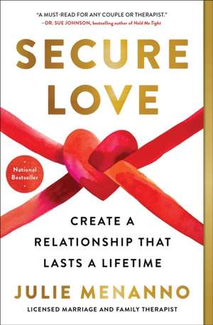 Secure Love de Julie Menanno