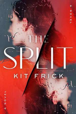 The Split de Kit Frick