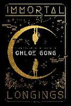 Immortal Longings de Chloe Gong