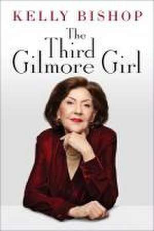 The Third Gilmore Girl de Kelly Bishop