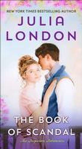 The Book of Scandal de Julia London